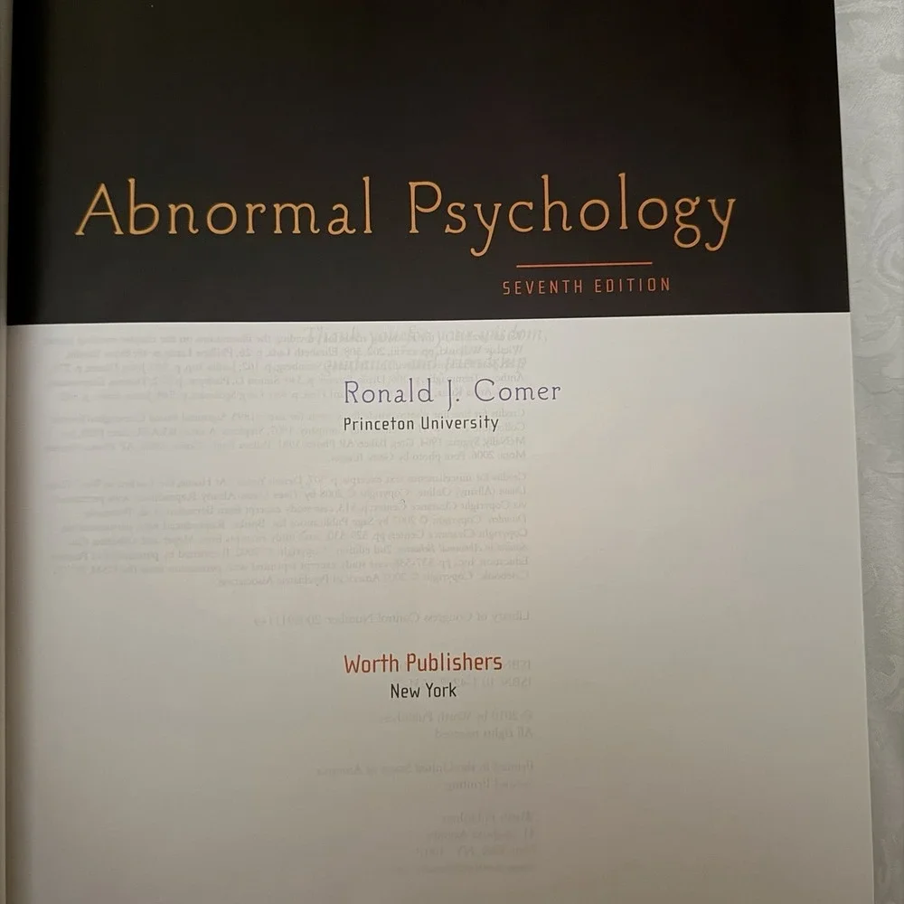 Abnormal Psychology Seventh Edition by Ronald J. Comer Hardcover Worth Publisher
